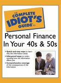 The Complete Idiot's Guide to Personal Finance in Your 40's & 50's (eBook, ePUB)
