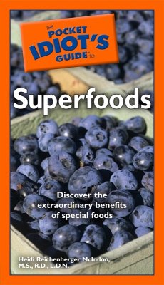 The Pocket Idiot's Guide to Superfoods (eBook, ePUB) Cover The Pocket Idiot's Guide to Superfoods (eBook, ePUB)