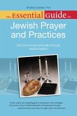 The Essential Guide to Jewish Prayer and Practices (eBook, ePUB)
