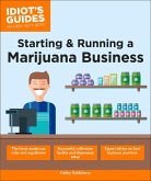 Starting & Running a Marijuana Business (eBook, ePUB)