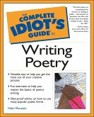 The Complete Idiot's Guide to Writing Poetry (eBook, ePUB)