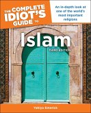 The Complete Idiot's Guide to Islam, 3rd Edition (eBook, ePUB)