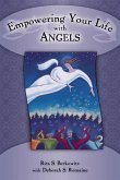 Empowering Your Life with Angels (eBook, ePUB) Empowering Your Life with Angels (eBook, ePUB)