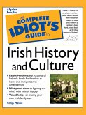 The Complete Idiot's Guide to Irish History and Culture (eBook, ePUB)