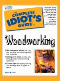 The Complete Idiot's Guide to Woodworking (eBook, ePUB)