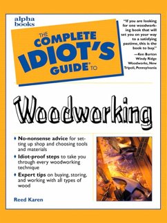 The Complete Idiot's Guide to Woodworking (eBook, ePUB) - Karen, Reed