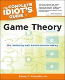 The Complete Idiot's Guide to Game Theory (eBook, ePUB)