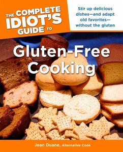 The Complete Idiot's Guide to Gluten-Free Cooking (eBook, ePUB) - Duane, Jean