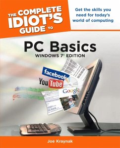 The Complete Idiot's Guide to PC Basics, Windows 7 Edition (eBook, ePUB) - Kraynak, Joe