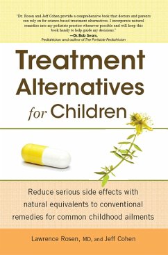 Treatment Alternatives for Children (eBook, ePUB) - Rosen, Lawrence; Cohen, Jeff