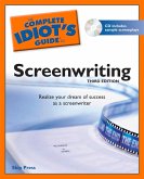 The Complete Idiot's Guide to Screenwriting (eBook, ePUB)