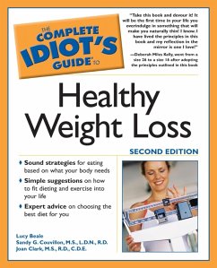 The Complete Idiot's Guide to Healthy Weight Loss, 2e (eBook, ePUB) - Beale, Lucy; Couvillon, Sandy G.