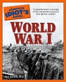 The Complete Idiot's Guide to World War I (eBook, ePUB)