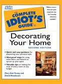 The Complete Idiot's Guide to Decorating Your Home, 2E (eBook, ePUB)