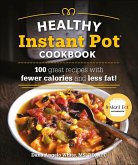 The Healthy Instant Pot Cookbook (eBook, ePUB)