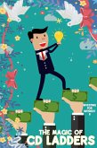 Investing for Interest 8: The Magic of CD Ladders (Financial Freedom, #8) (eBook, ePUB)