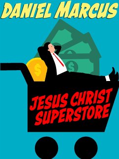 Jesus Christ Superstore (eBook, ePUB) - Marcus, Daniel
