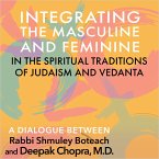 Integrating the Masculine and Feminine in the Spiritual Traditions of Judaism and Vedanta (MP3-Download)