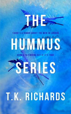 The Hummus Series (eBook, ePUB) - Richards, T. K.