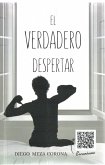 El Verdadero Despertar (eBook, ePUB)