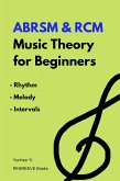 ABRSM & RCM Music Theory for Beginners (eBook, ePUB)