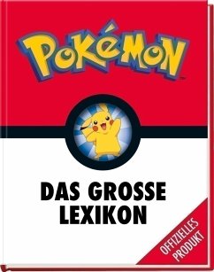 Pokémon: Das große Lexikon (Mängelexemplar) - Brömmelmeyer, Christ