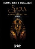 Sara e i misteri delle tre città (eBook, ePUB)