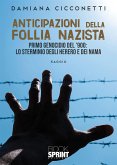 Anticipazioni della follia nazista (eBook, ePUB)