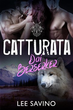 Catturata dai Berserker (eBook, ePUB) - Savino, Lee