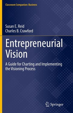 Entrepreneurial Vision (eBook, PDF) - Reid, Susan E.; Crawford, Charles B.