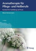Aromatherapie für Pflege- und Heilberufe (eBook, ePUB)
