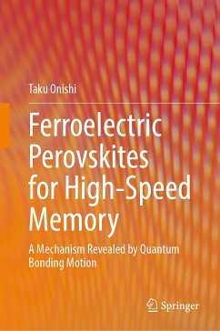 Ferroelectric Perovskites for High-Speed Memory (eBook, PDF) - Onishi, Taku