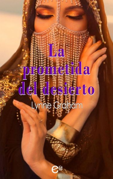La prometida del desierto (eBook, ePUB)