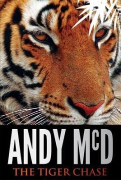 The Tiger Chase (eBook, ePUB) - Mcd, Andy