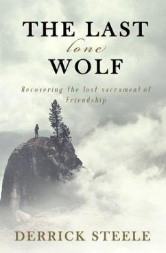 The Last Lone Wolf (eBook, ePUB) - Steele, Derrick