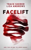 Facelift (eBook, ePUB) Facelift (eBook, ePUB)