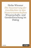 Die Inszenierung der Geschlechter in den Naturwissenschaften (eBook, PDF)