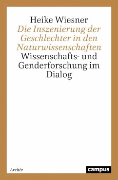 Cover Die Inszenierung der Geschlechter in den Naturwissenschaften (eBook, PDF)