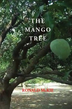 The Mango Tree (eBook, ePUB) - McKie, Ronald