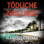 Zara und Zoë: Tödliche Zwillinge (MP3-Download)