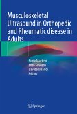 Musculoskeletal Ultrasound in Orthopedic and Rheumatic disease in Adults (eBook, PDF)