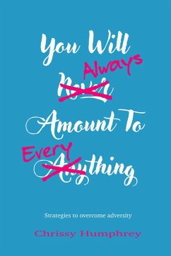 Cover You will always amount to everything (eBook, ePUB)