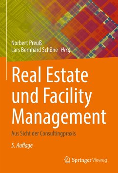 Real Estate und Facility Management (eBook, PDF)