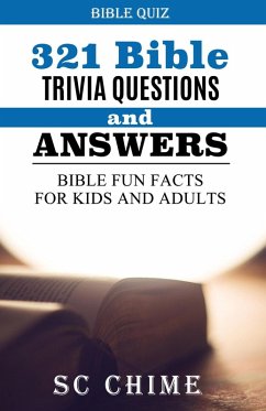 321 Bible Trivia Questions And Answers (eBook, ePUB) - Chime, S C