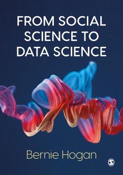 From Social Science to Data Science (eBook, ePUB) - Hogan, Bernie