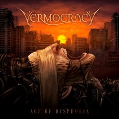 Age Of Dysphoria - Vermocracy