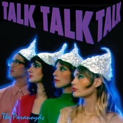 Talk Talk Talk - Paranoyds