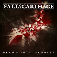 Drawn Into Madness - Fall Of Carthage