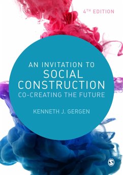 An Invitation to Social Construction (eBook, ePUB) - Gergen, Kenneth J.