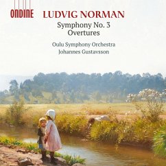 Sinfonie 3 & Overtures - Gustavsson,Johannes/Oulu Symphony Orchestra